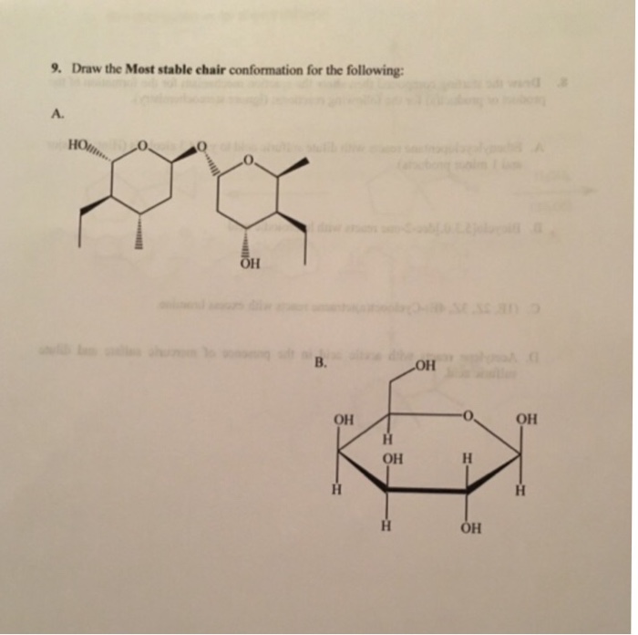 Solved Draw the Most stable chair conformation for the