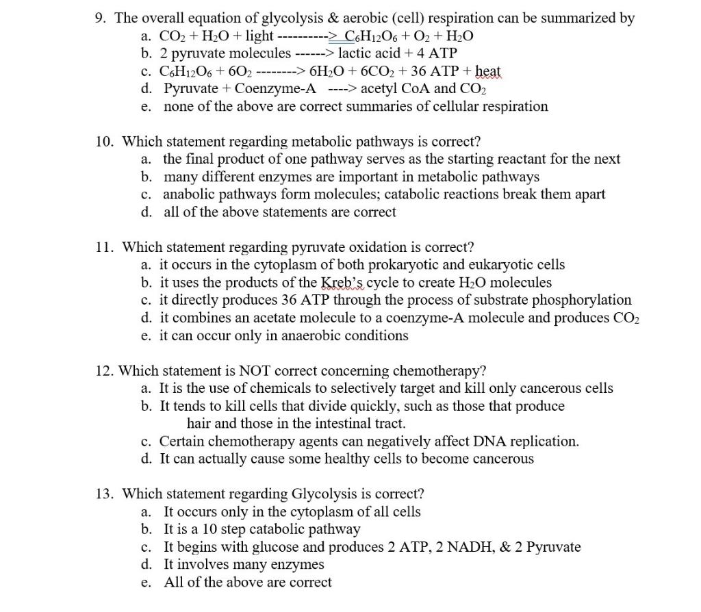 Solved 9. The overall equation of glycolysis & aerobic | Chegg.com