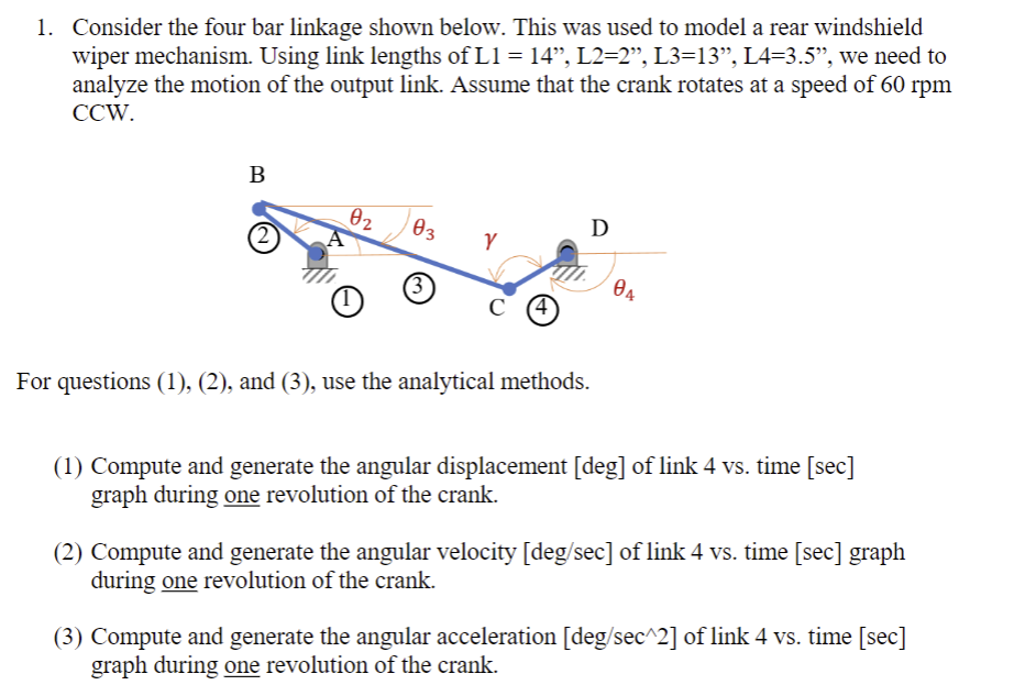 Solved 1. Consider The Four Bar Linkage Shown Below. This | Chegg.com