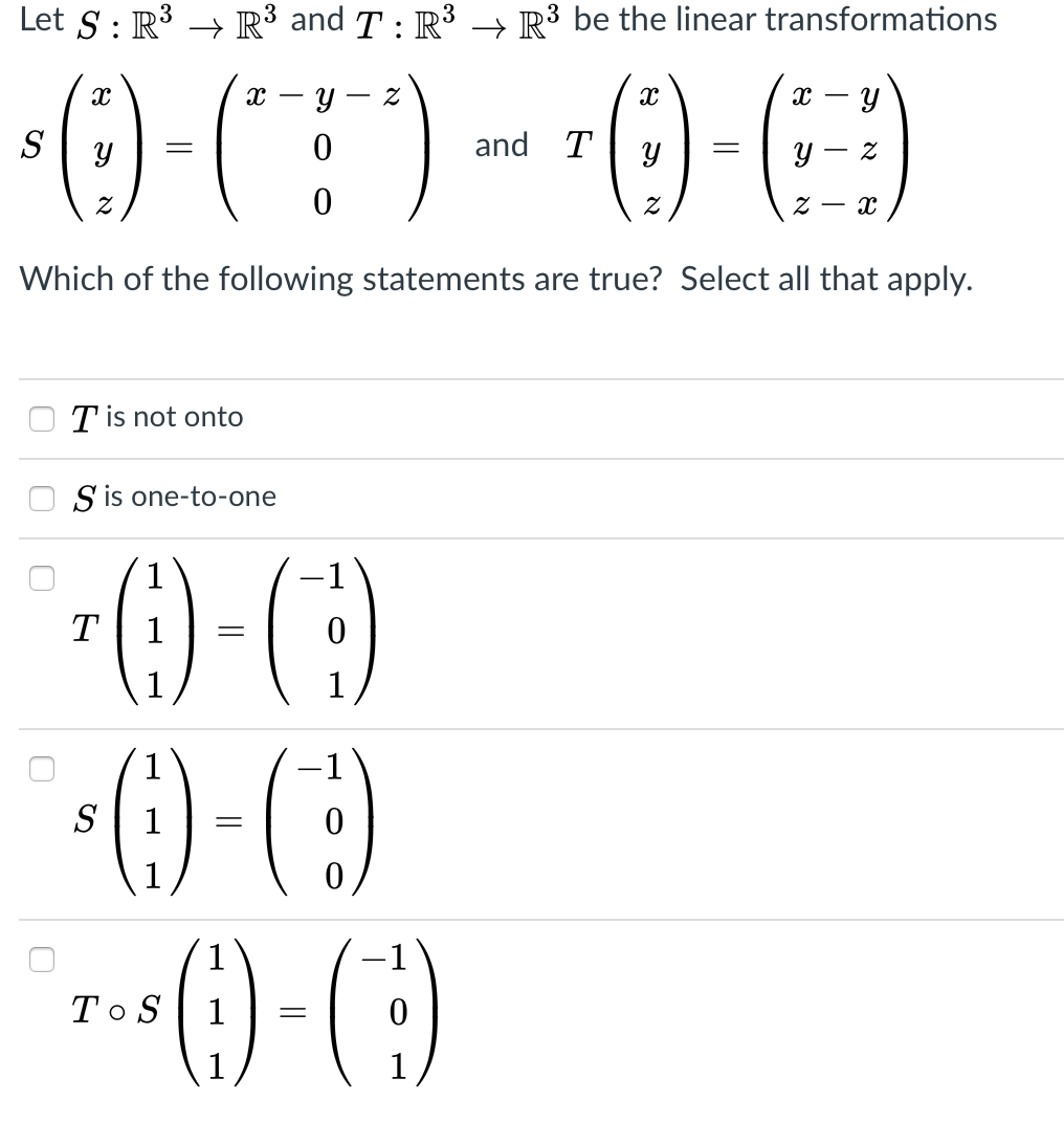 Solved Let S : R3 + R3 and T:R3 + R3 be the linear | Chegg.com