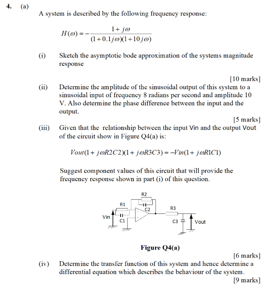 Solved 4. (a) A System Is Described By The Following | Chegg.com