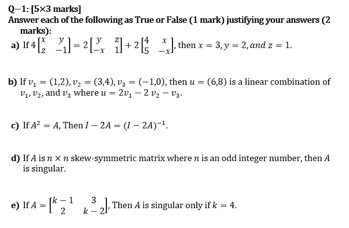 Solved Answer Each Of The Following As True Or False 1