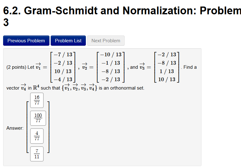 Solved 6.2. Gram-Schmidt and Normalization: Problem 3 | Chegg.com
