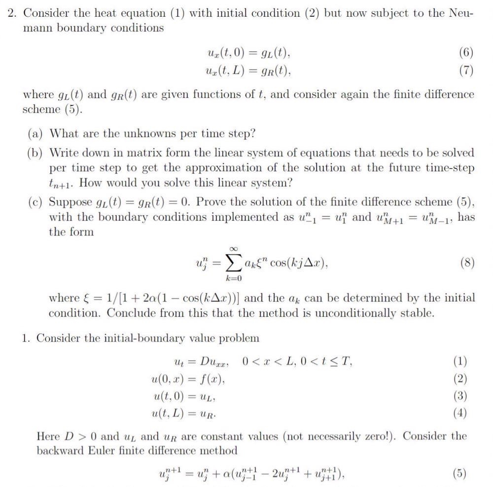 Solved 2. Consider the heat equation (1) with initial | Chegg.com