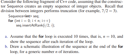 Solved Consider the following fragment of C++ code, assuming | Chegg.com