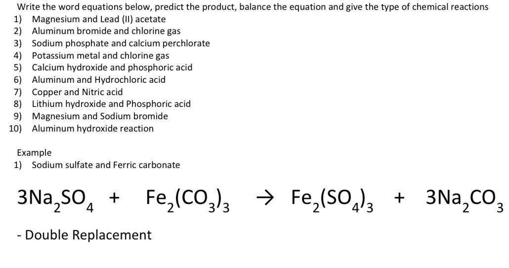 Solved Write the word equations below, predict the product,