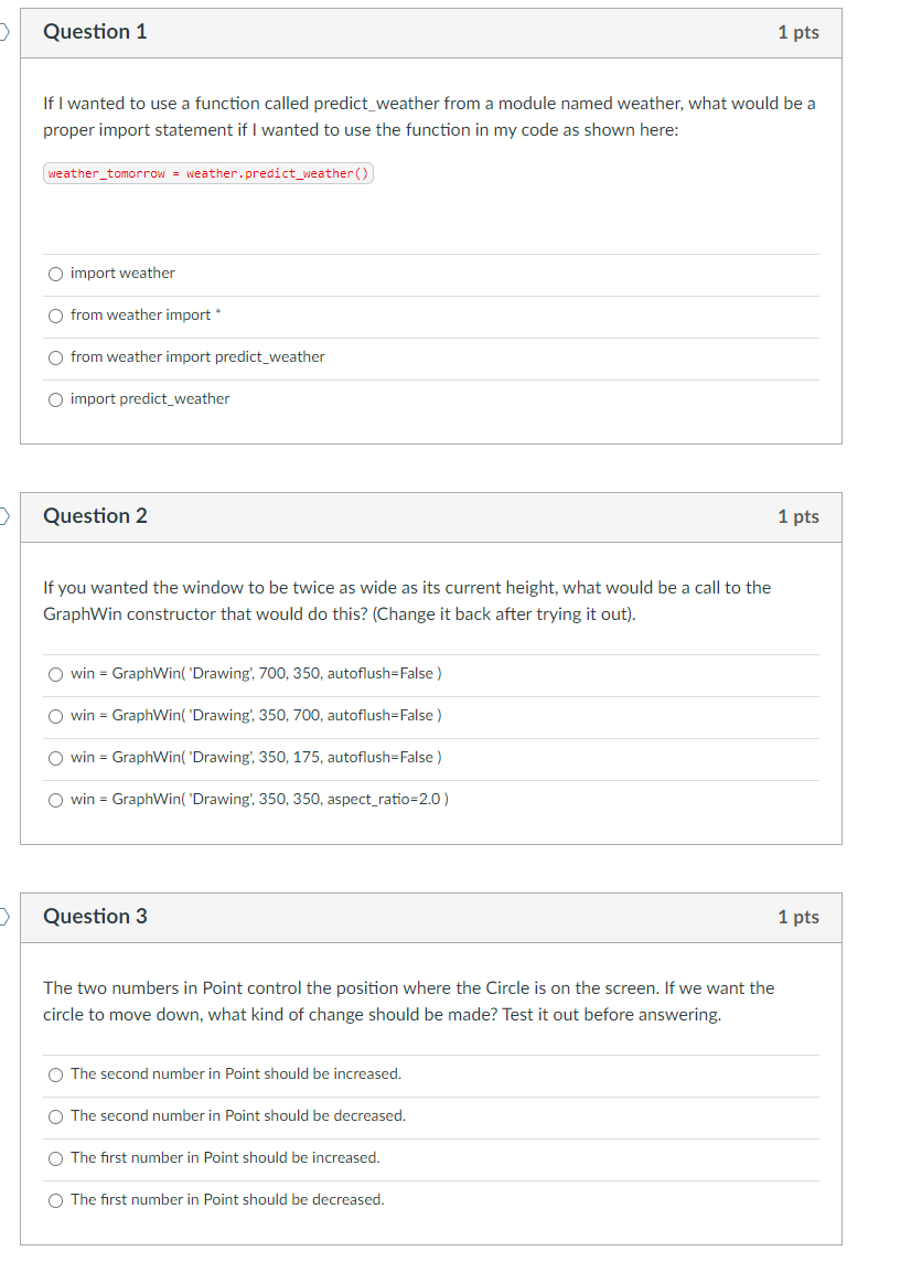Solved Question 1 1 pts If I wanted to use a function called | Chegg.com