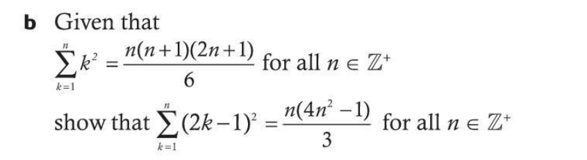 Solved b Given that ∑k=1nk2=6n(n+1)(2n+1) for all n∈Z+ show | Chegg.com