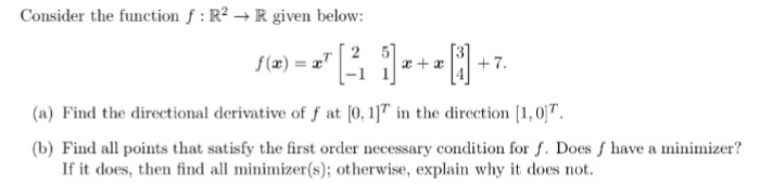 Solved Consider the function f : R2 → R given below: (a) | Chegg.com