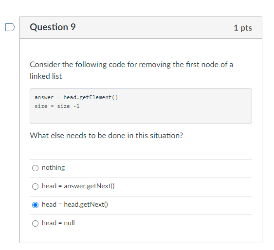 Solved Question 9 1 pts Consider the following code for | Chegg.com