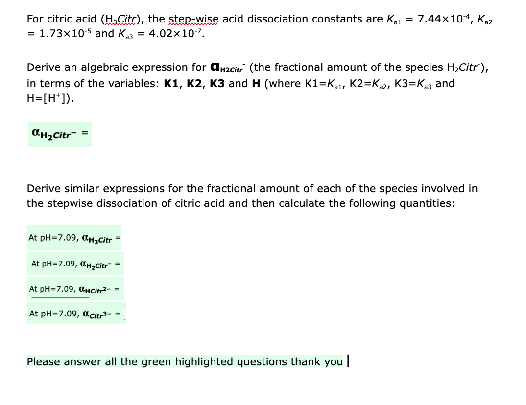 Solved For citric acid (H3Citr), the step-wise acid | Chegg.com