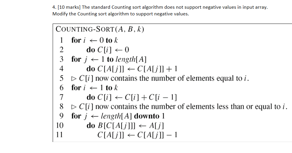 Solved 4. [10 marks] The standard Counting sort algorithm | Chegg.com