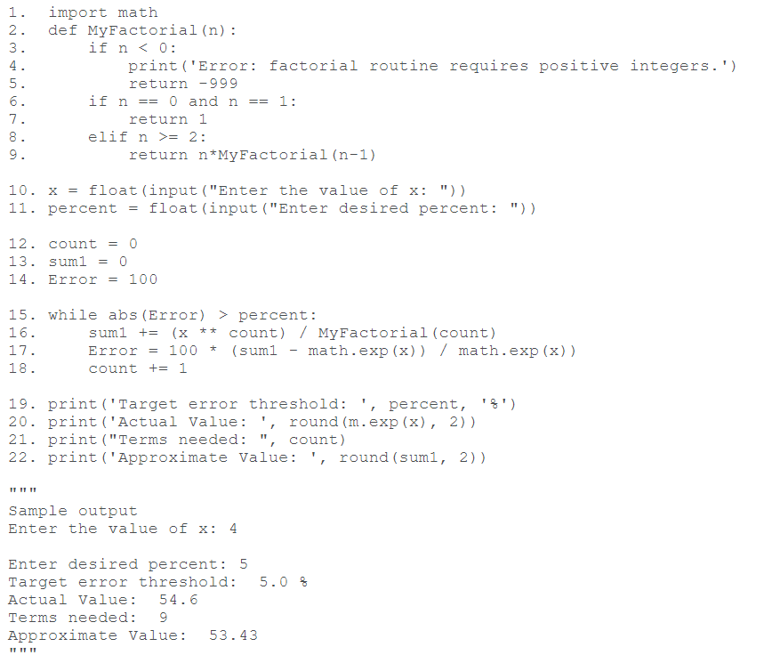 Solved Recall in Python 2 we calculated factorials using | Chegg.com