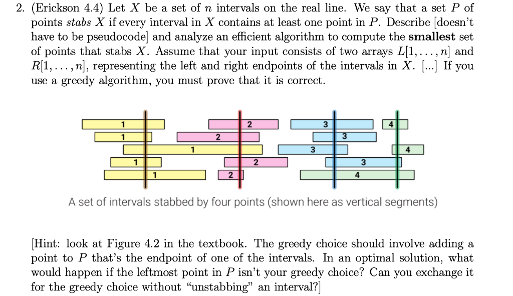 Solved 2. (Erickson 4.4) Let X be a set of n intervals on | Chegg.com