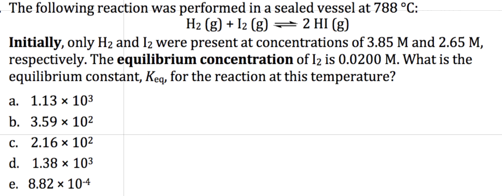 Solved The following reaction was performed in a sealed | Chegg.com