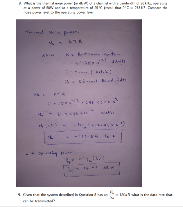 Solved 8 What Is The Thermal Noise Power In DBW Of A Chegg solved-8-what-is-the-thermal-noise-power-in-dbw-of-a-chegg