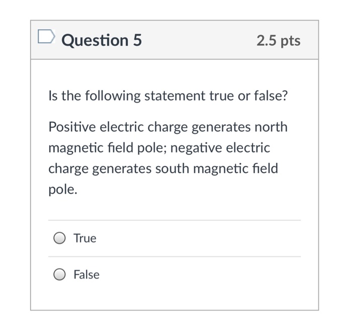 Solved Question 4 2.5 pts Is the following statement true or | Chegg.com