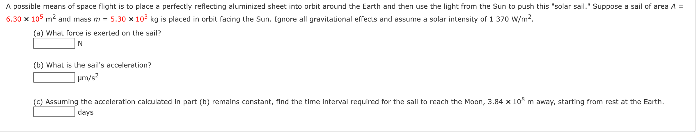 Solved A possible means of space flight is to place a | Chegg.com