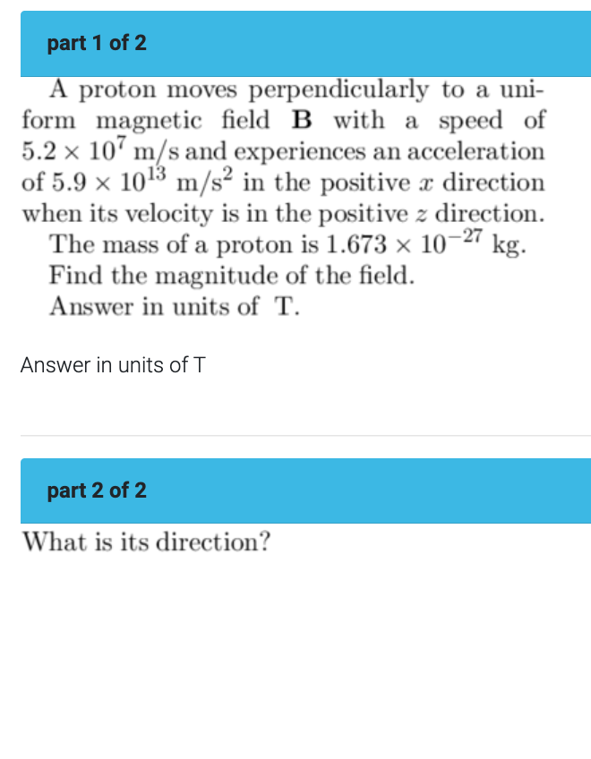 Solved Part 1 Of 2 A Proton Moves Perpendicularly To A | Chegg.com