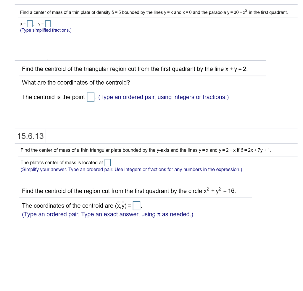 Find A Center Of Mass Of A Thin Plate Of Density 8 Chegg Com