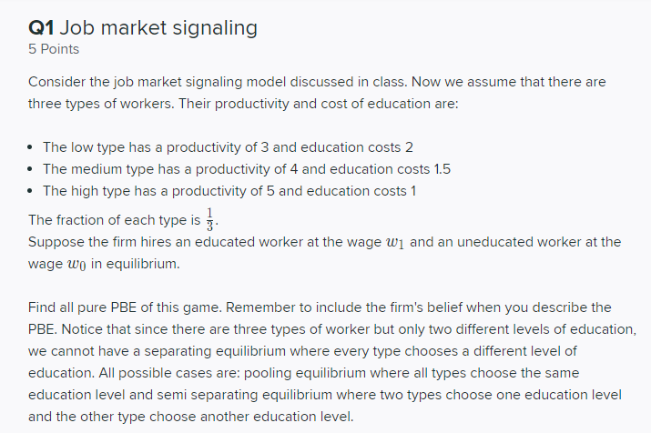 Solved Q1 Job market signaling 5 Points Consider the job | Chegg.com