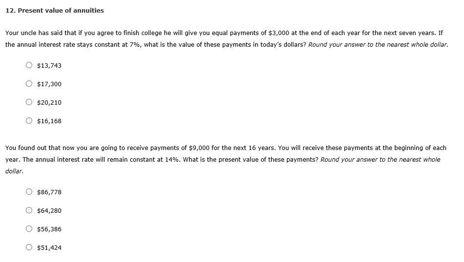 solved-12-present-value-of-annuities-your-uncle-has-said-chegg