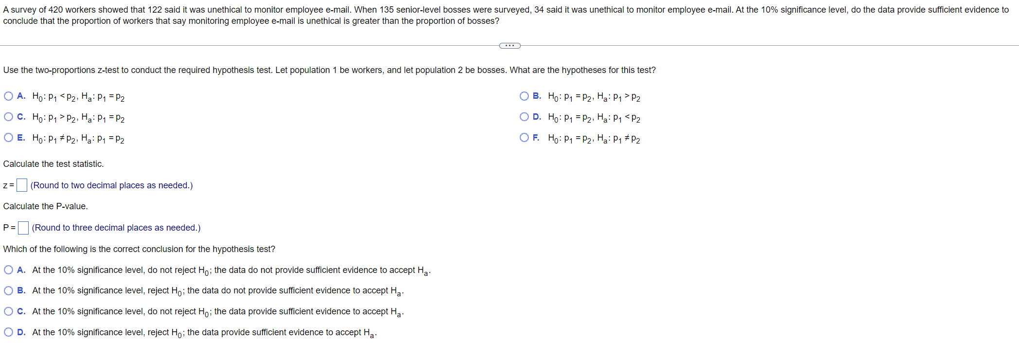 Solved conclude that the proportion of workers that say | Chegg.com