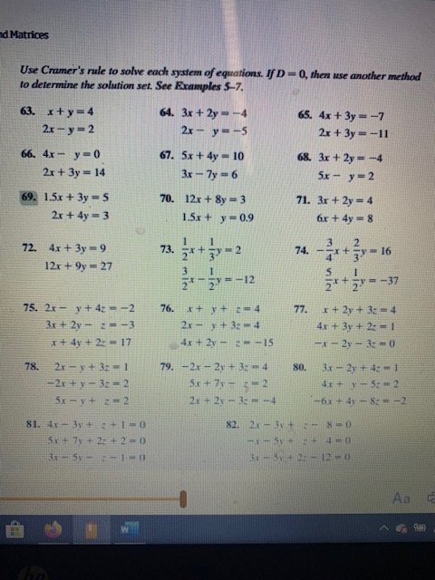 Nd Matrices Use Cramer S Rule To Solve Each System Of Chegg Com