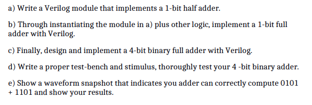 Solved a) Write a Verilog module that implements a 1-bit | Chegg.com