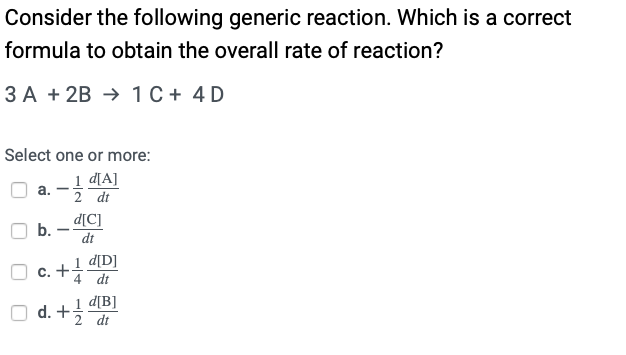 Solved Consider the following generic reaction. Which is a | Chegg.com