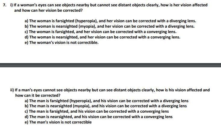 Solved 7. i) If a woman's eyes can see objects nearby but | Chegg.com