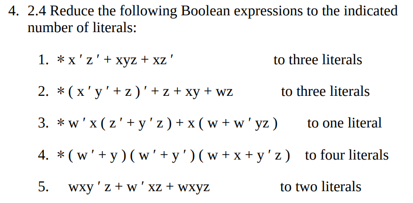 Solved 4. 2.4 Reduce The Following Boolean Expressions To | Chegg.com