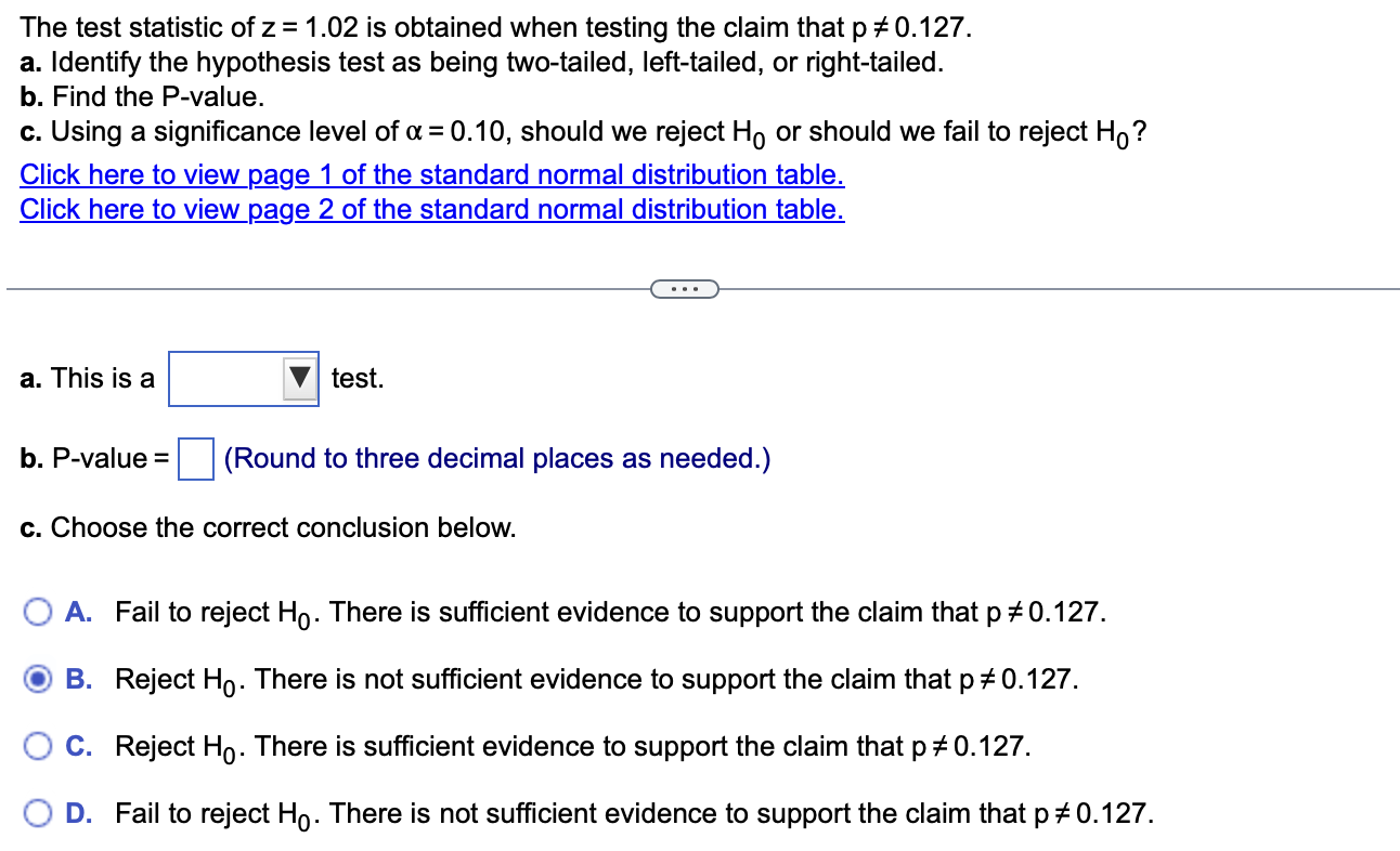 Solved The test statistic of z=1.02 is obtained when testing | Chegg.com