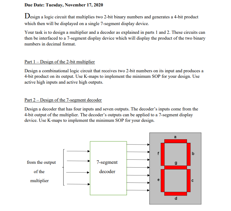 Due Date: Tuesday, November 17, 2020 Design a logic | Chegg.com