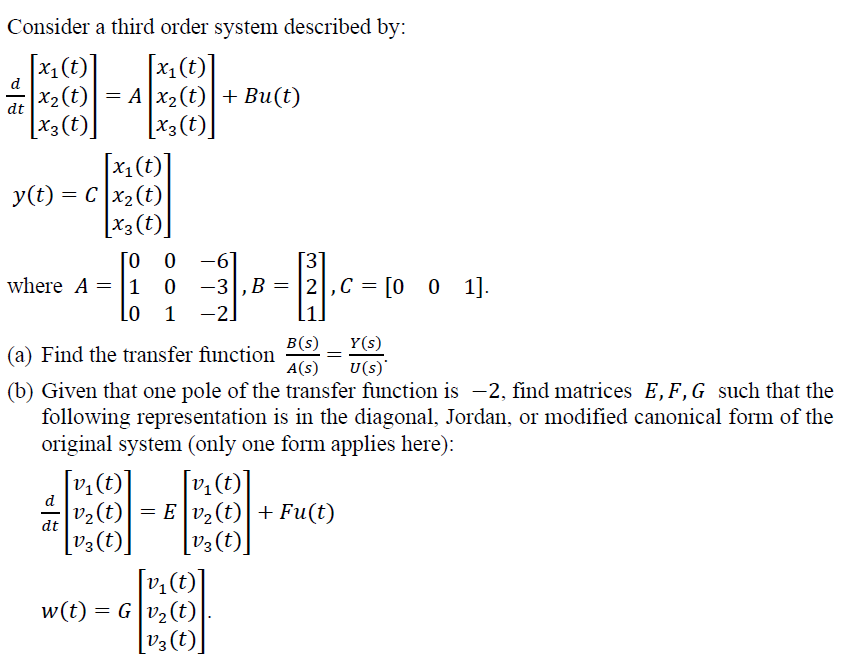 Solved Consider a third order system described by: | Chegg.com