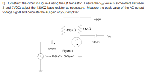 Solved 3) Construct the circuit in Figure 4 using the Q1 | Chegg.com