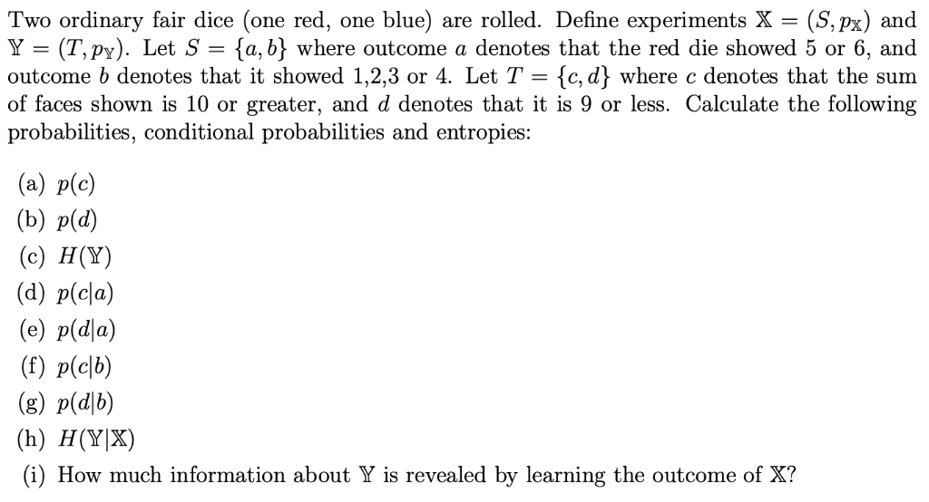 Two Fair Dice One Yellow And One Blue Are Rolled