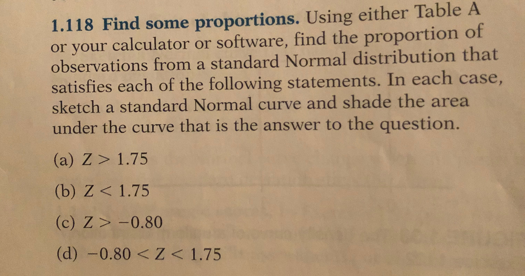 Solved 1.118 Find some proportions. Using either Table A or | Chegg.com