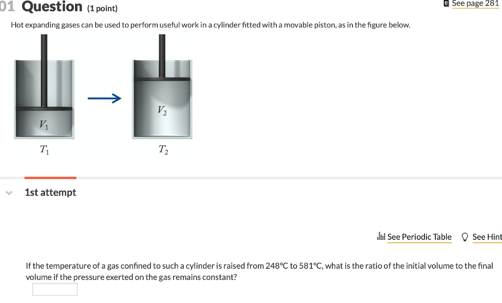 Solved 01 Question (1 point) e See page 281 Hot expanding | Chegg.com