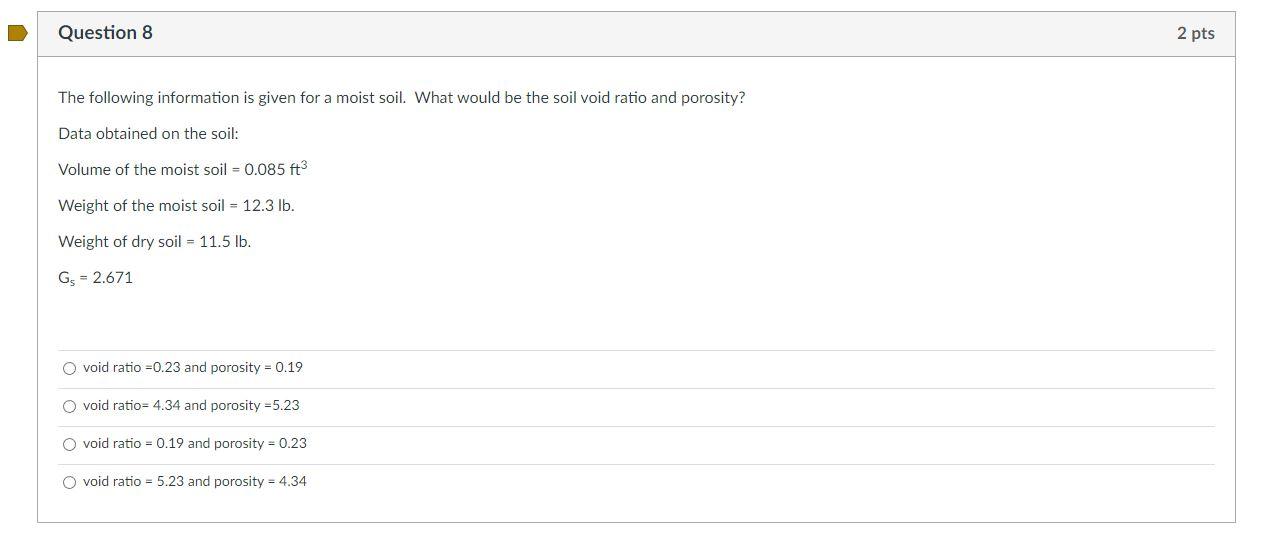Solved The following information is given for a moist soil. | Chegg.com