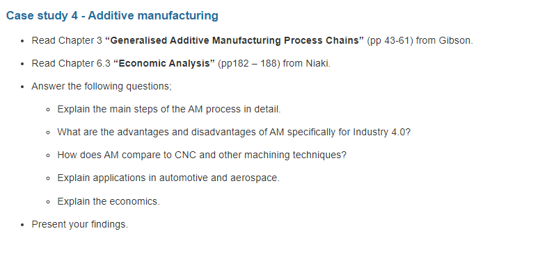 Solved Case study 4 - Additive manufacturing • Read Chapter | Chegg.com