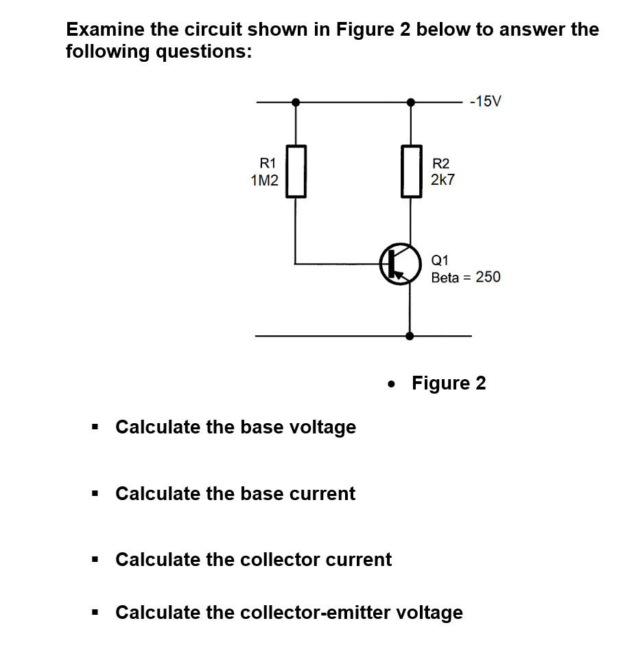 Solved Examine the circuit shown in Figure 2 below to answer | Chegg.com