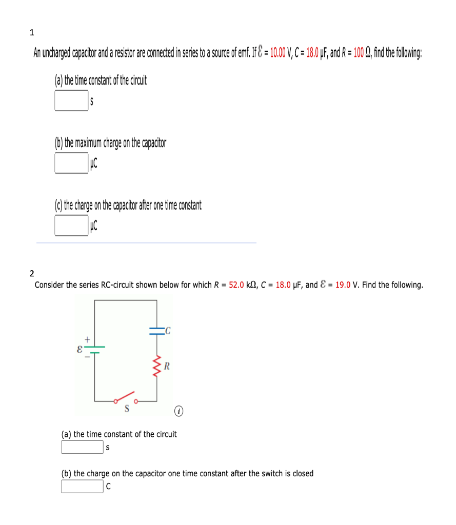 Solved 1 An uncharged capacitor and a resistor are connected
