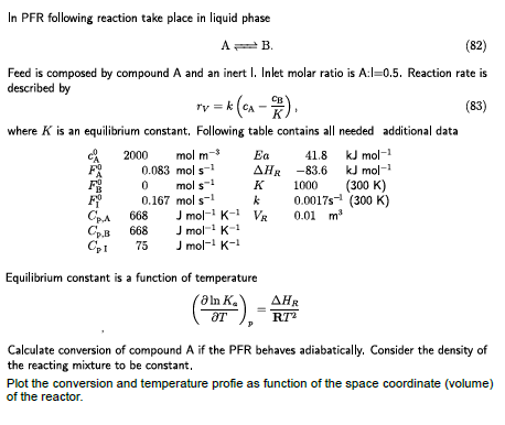 Solved In PFR following reaction take place in liquid phase | Chegg.com
