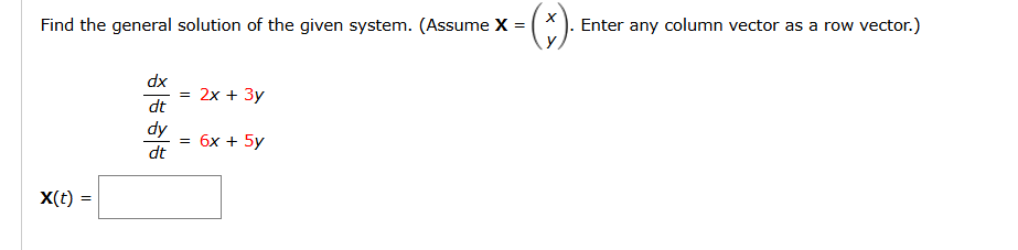 Solved x=(xy). Enter any column vector as a row | Chegg.com