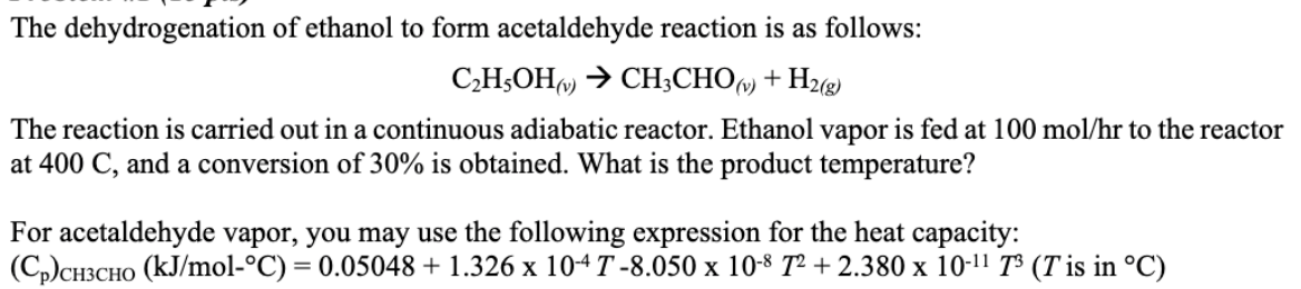 Solved The dehydrogenation of ethanol to form acetaldehyde | Chegg.com