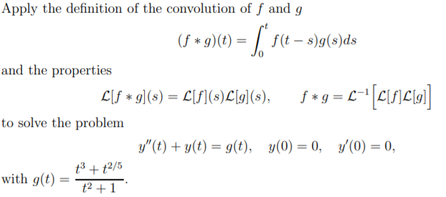 Solved Apply The Definition Of The Convolution Of F And G Chegg Com