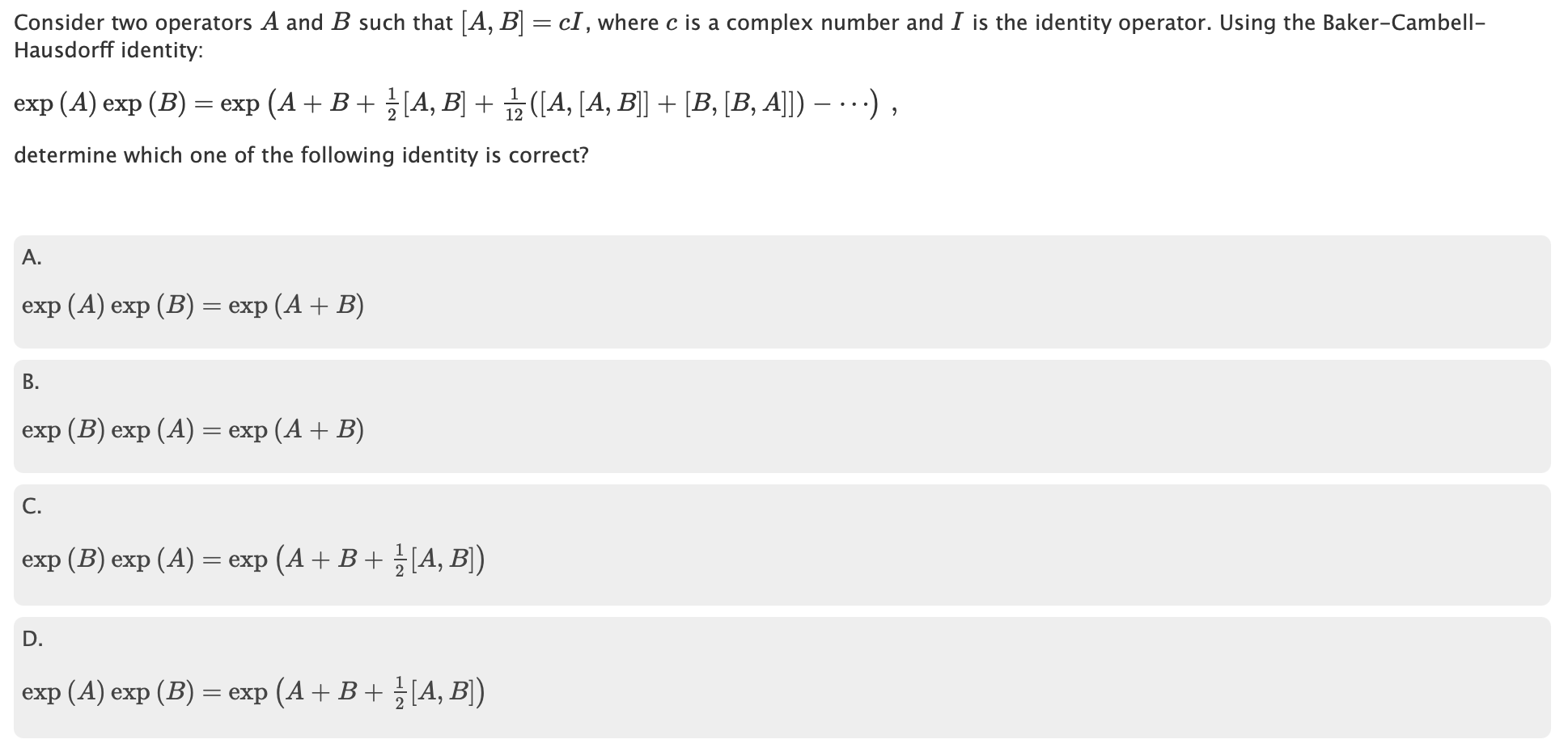 Solved Consider Two Operators A And B Such That [A, B] =cI, | Chegg.com