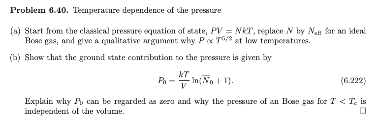 Solved Problem 6.40. Temperature dependence of the pressure | Chegg.com