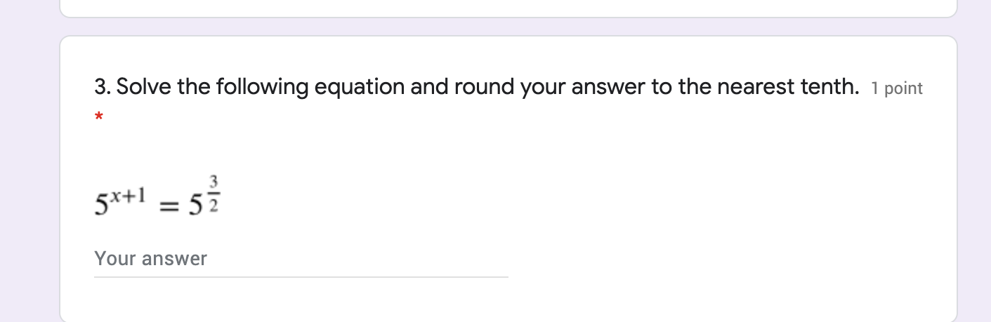 Solved Solve the following equation and round your answer to | Chegg.com